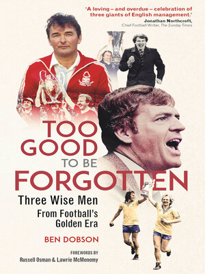 cover image of Too Good to be Forgotten